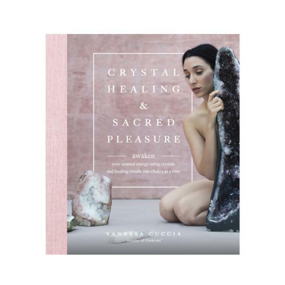 Crystal Healing & Sacred Pleasure