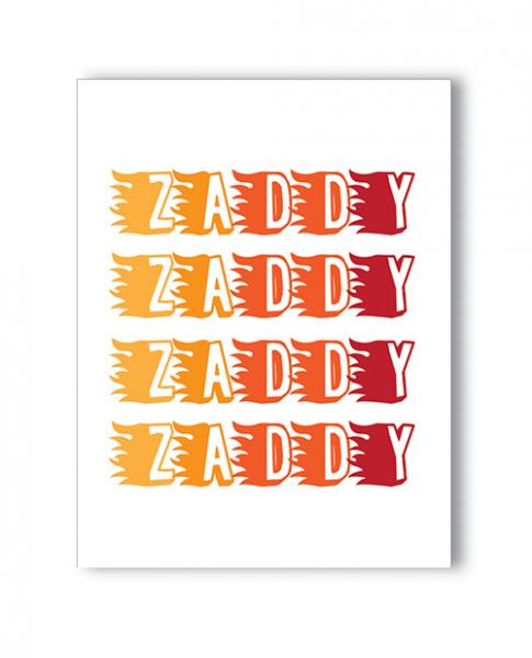 Zaddy Naughty Greeting Card